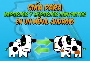 Cómo importar y exportar contactos en Android
