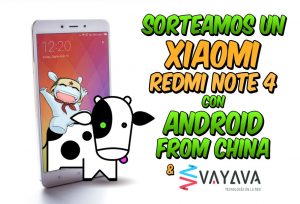 Soreamos un Redmi Note 4 con Vayava y Android from China