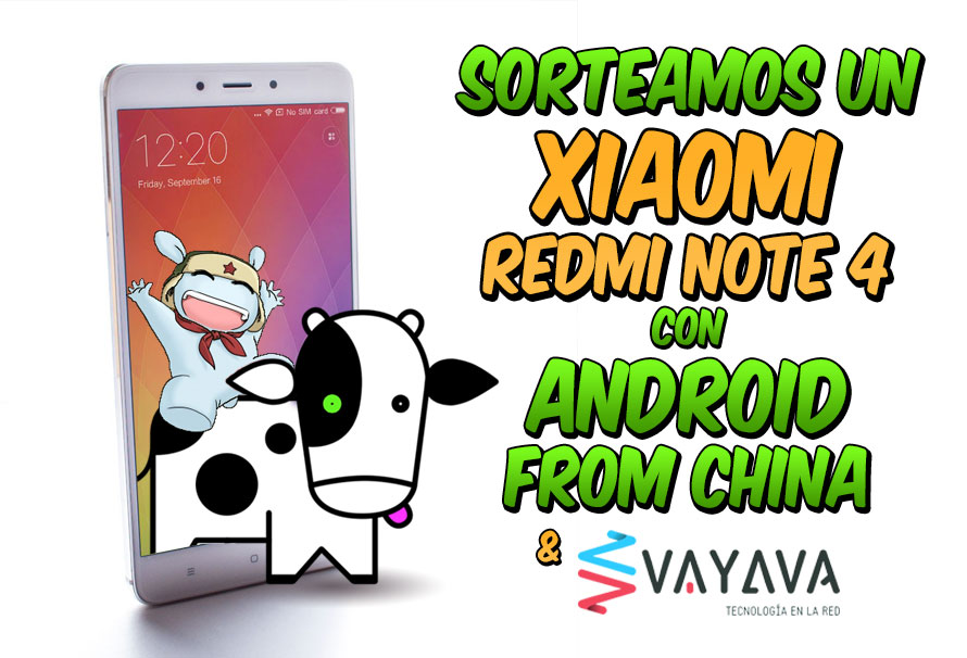 Sorteamos un Xiaomi Redmi Note 4 con Fran de Android from China